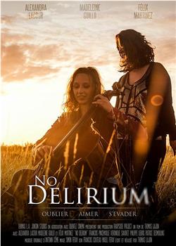 No Delirium在线观看和下载