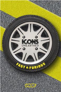 Icons Unearthed: The Fast and the Furious Season 1在线观看和下载