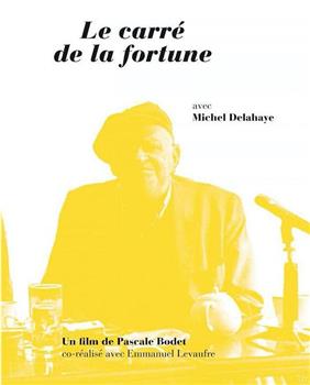 Le carré de la fortune, portrait在线观看和下载