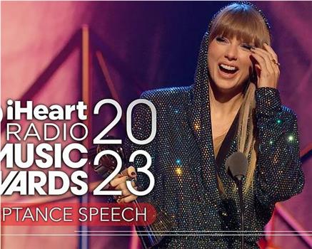 iHeartRadio Music Awards 2023在线观看和下载