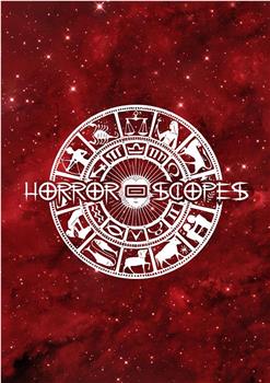 Horror-Scopes Volume One在线观看和下载