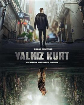 Yalniz Kurt在线观看和下载