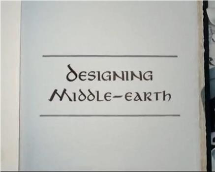 《指环王3》：中土世界的设计在线观看和下载