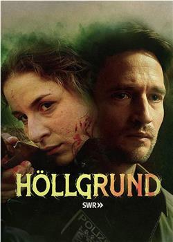 Höllgrund Season 1在线观看和下载