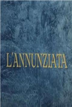 L'Annunziata在线观看和下载