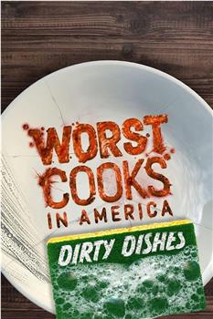 Worst Cooks in America: Dirty Dishes在线观看和下载