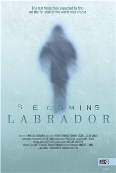 Becoming Labrador在线观看和下载