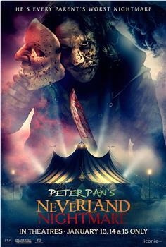 Peter Pan's Neverland Nightmare在线观看和下载