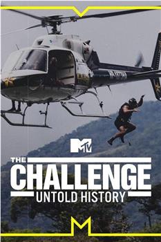 The Challenge: Untold History Season 1在线观看和下载