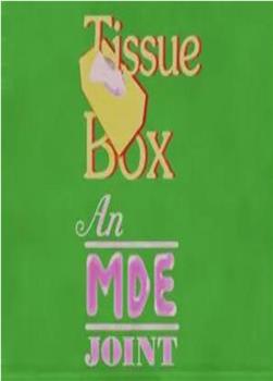 Tissue Box ep 1在线观看和下载