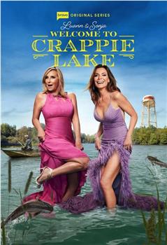 Luann and Sonja: Welcome to Crappie Lake Season 1在线观看和下载