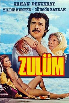 Zulüm在线观看和下载