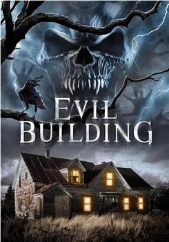 Evil Building在线观看和下载