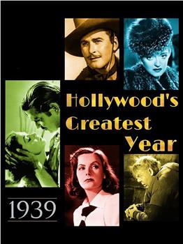 1939: Secrets of Hollywood's Golden Year Season 1在线观看和下载