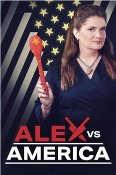 Alex vs America Season 1在线观看和下载