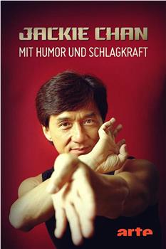 Jackie Chan - Humour, gloire et kung-fu在线观看和下载