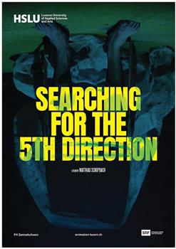 Searching for the 5th Direction在线观看和下载