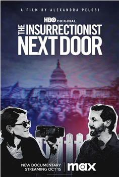 The Insurrectionist Next Door在线观看和下载