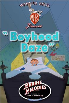 Boyhood Daze在线观看和下载