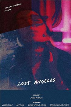 Lost Angeles在线观看和下载