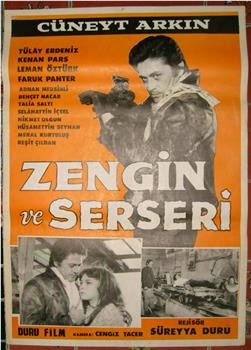 Zengin ve serseri在线观看和下载