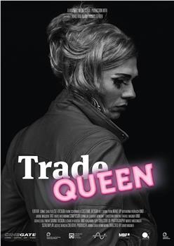 Trade Queen在线观看和下载