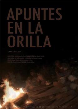 Apuntes a la Orilla在线观看和下载