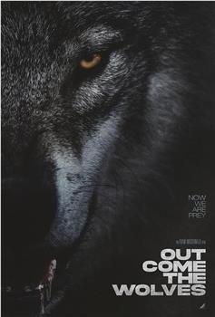 Out Come the Wolves在线观看和下载