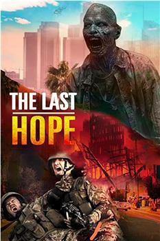 The Last Hope在线观看和下载