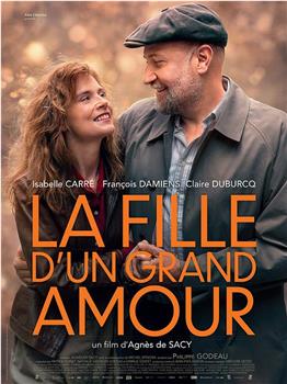 La Fille d’un Grand Amour在线观看和下载