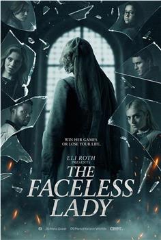 The Faceless Lady在线观看和下载
