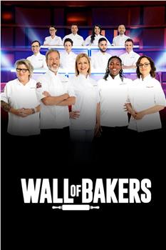 Wall of Bakers Season 1在线观看和下载