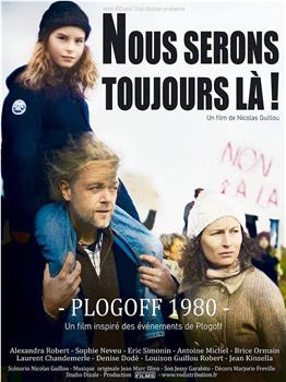 Nous serons toujours là ! Plogoff在线观看和下载