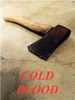 Cold Blood在线观看和下载