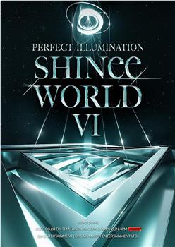 Beyond Live - SHINee WORLD VI: 'PERFECT ILLUMINATION' in SEOUL 2023在线观看和下载