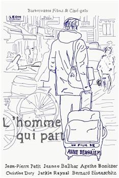 L'homme qui part在线观看和下载