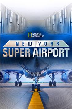 New York Super Airport Season 1在线观看和下载