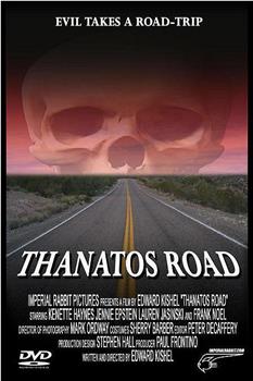 Thanatos Road在线观看和下载