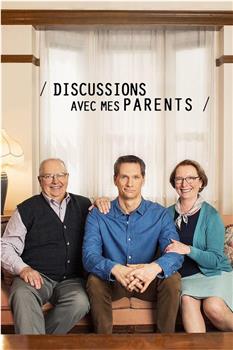 Discussions Avec Mes Parents Season 1在线观看和下载