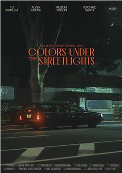 Colors Under the Streetlights在线观看和下载