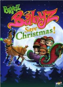 Bratz Babyz Save Christmas在线观看和下载