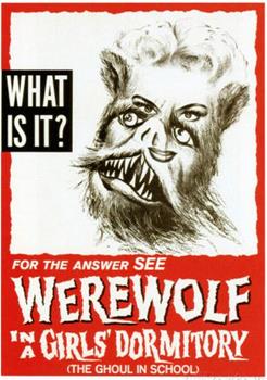 Werewolf In A Girl's Dormitory在线观看和下载