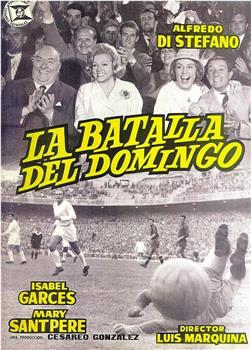 La batalla del domingo在线观看和下载