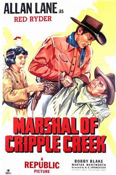 Marshal of Cripple Creek在线观看和下载