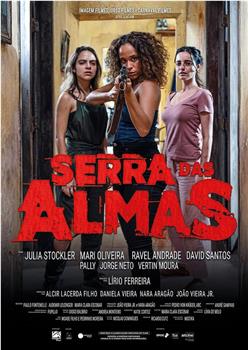 Serra das Almas在线观看和下载