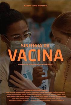 Sinfonia da Vacina在线观看和下载