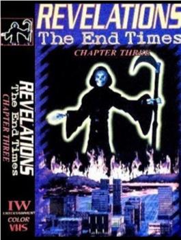 Revelations: The End Times, Volume 2在线观看和下载