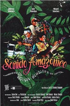 Sonido Amazónico在线观看和下载