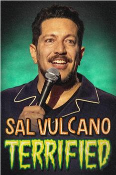 Sal Vulcano: Terrified在线观看和下载