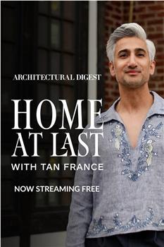 Home at Last with Tan France在线观看和下载